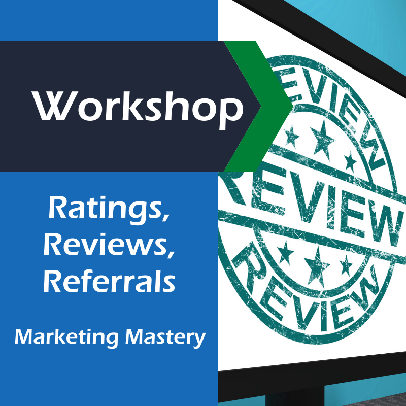 RRR Ratings, Reviews & Referrals Mastery Workshop – How to build your Wellness or CBD Business