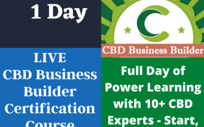 Learn how to Start and Grow a CBD Business With CBD Training Academy’s Live Online CBD Business Builder 2021 Certification Course