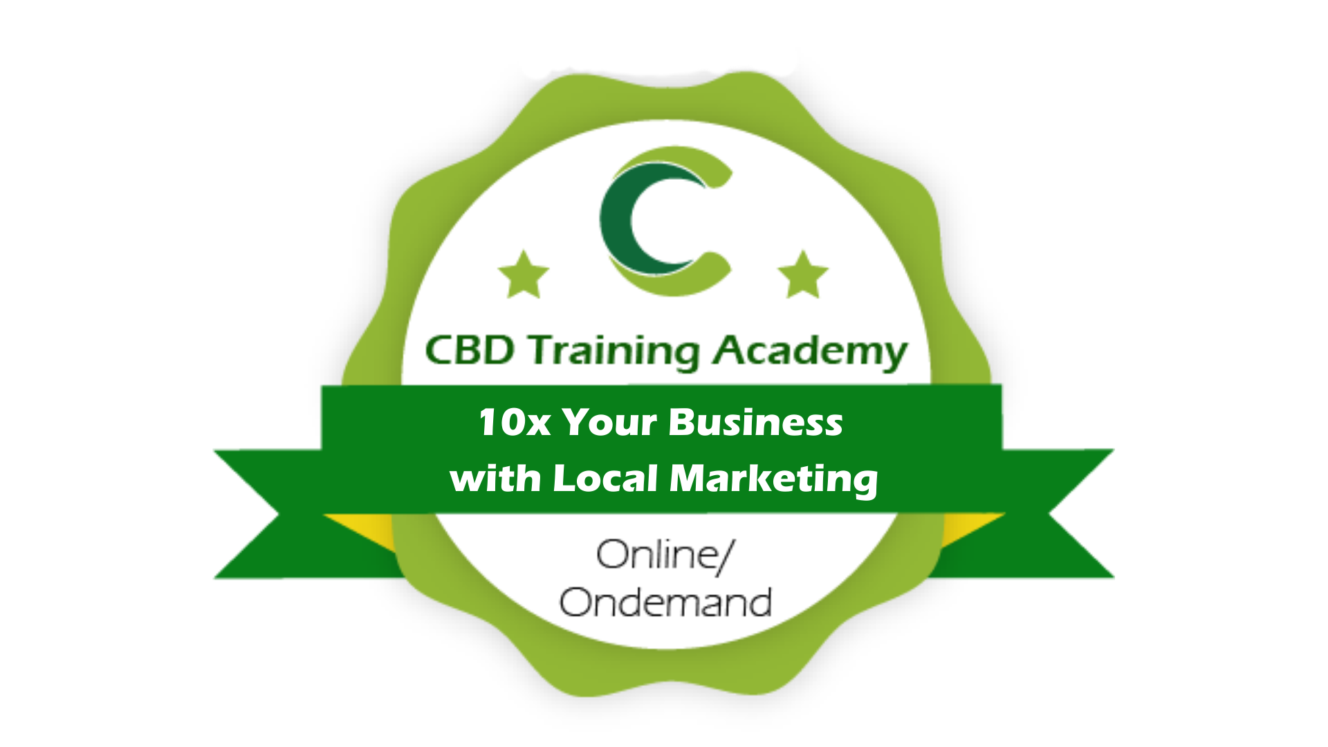 How to 10x Your Retail CBD business with Local Marketing